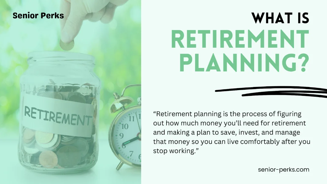 What is Retirement Planning? A Complete Beginner’s Guide